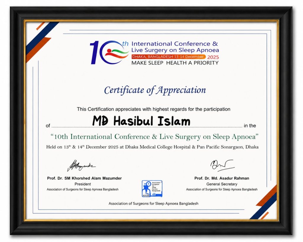 Certificate of Appreciation from the 10th International Conference and Live Surgery on Sleep Apnoea, ASSAB Bangladesh, issued to Md Hasibul Islam, December 2025