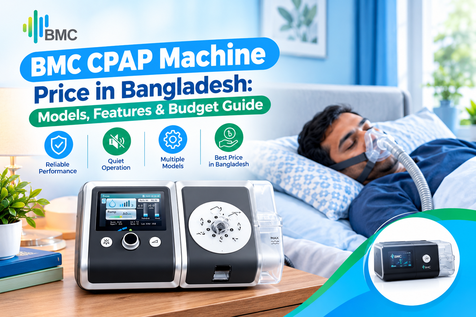 BMC CPAP Machine Price in Bangladesh Models, Features & Budget Guide by medical mart bd